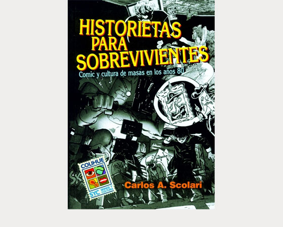 Historietas para sobrevivientes (Colihue,1998)
