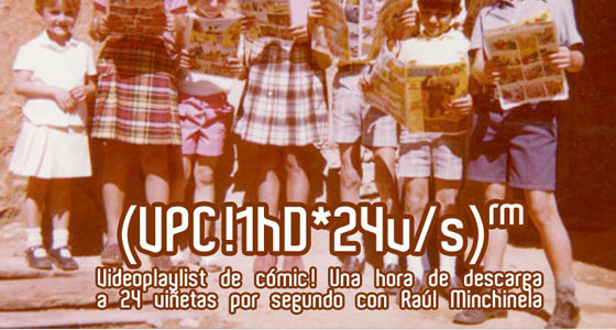 Videoplaylist de cómic a 24 viñetas por segundo (2013)
